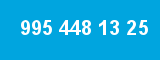 995 448 13 25 995 448 13 25